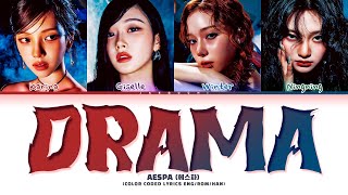 aespa 에스파 Drama Lyrics Color Coded Lyrics [upl. by Walls]