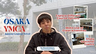 Find Out What Makes OSAKA YMCA Japanese Language School Special ⭐  Study in Japan [upl. by Westfahl102]