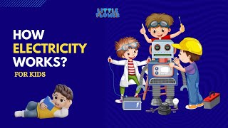 Electrifying Adventures How Electricity Works Explained for Kids  Simple Science [upl. by Knobloch261]