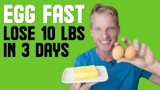 Keto Egg Fast Diet Rules Lose 10 Pounds In 3 Days BREAK WEIGHT LOSS PLATEAU [upl. by Azne]