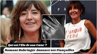 Romane Bohringer Annonce ses Fiançailles  Qui est l’Élu de son Cœur [upl. by Nuarb359]