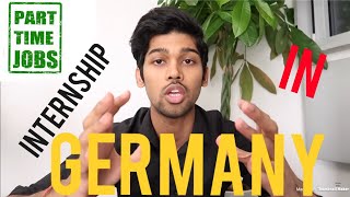 FASTEST WAY TO GET INTERNSHIPPARTTIME JOB IN GERMANY by Nikhilesh Dhure [upl. by Ursulette710]