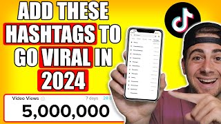 Use These NEW Hashtags To Go VIRAL on TikTok FAST 2024 TIKTOK HASHTAG STRATEGIES [upl. by Carothers111]