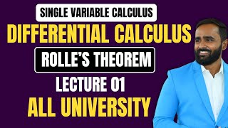 SINGLE VARIABLE CALCULUS Differential CalculusRolles TheoremLecture 01All University [upl. by Rani]