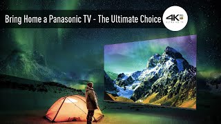 Panasonic TVs The ultimate choice [upl. by Towill195]