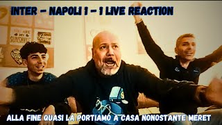 INTER  NAPOLI 11  LIVE REACTION [upl. by Morena]