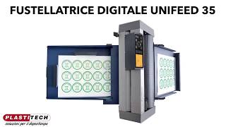 Fustellatrice digitale mod UNIFEED 35 wwwplastitechit [upl. by Lered273]