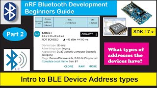 nRF5 SDK  Tutorial for Beginners Pt 45 B  BLE Device Address Types [upl. by Lauber]