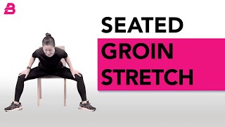 SEATED GROIN STRETCH  Exercise Guide  Safe Exercise for Osteoporosis [upl. by Nilrak48]