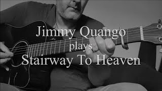 quotStairway To Heavenquot Led Zeppelin fingerstyle guitar cover by Jimmy Quango [upl. by Tunk]