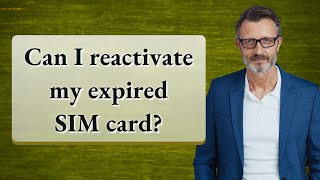 Can I reactivate my expired SIM card [upl. by Tacklind621]