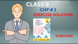 Class 9 English Chp  1 Full Exercise Solution  FBISE  Khattak Academy HarisKhanAcademy [upl. by Huesman831]