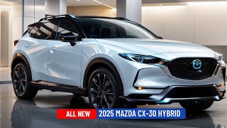 Unveiling the 2025 MAZDA CX30  Exclusive First Look [upl. by Niuq]