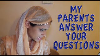 My Parents Answer Your Questions [upl. by Zenia]