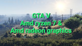 Game test Gta 5 amd ryzen 7 4700U amp Amd radeon graphics amp 16 Gb Ram [upl. by Notlef791]