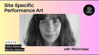 SiteSpecific Performance Art with Riham Isaac [upl. by Mullane]