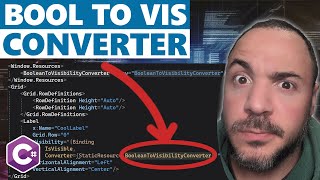 WPF Value Converter Basics With BooleanToVisibilityConverter [upl. by Ecydnac]