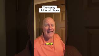 The cocky pickleball player 2 [upl. by Naehgem]