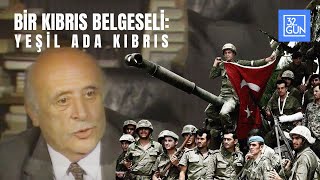 Bir Kıbrıs Belgeseli Yeşil Ada Kıbrıs  3 Bölüm  1989 [upl. by Nnaesor888]