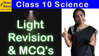 Light Class 10 Revision amp MCQs [upl. by Oshinski]