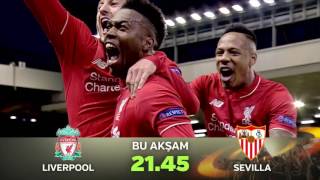 quotLiverpool  Sevillaquot UEFA Avrupa Ligi Final Maç Tanıtımı [upl. by Gabbie551]