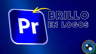 Efecto BRILLO en LOGOS en Premiere Pro  Tutorial [upl. by Rehpinej]