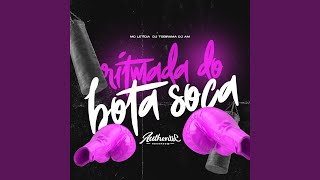 Ritmada do Bota Soca [upl. by Naerb]