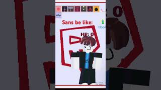 Sans be like sabsrobloxcastleundertalememe [upl. by Ennobe]