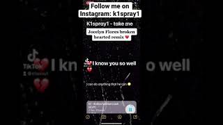 Jocelyn Flores Broken Hearted Remix💔😢 xxxtentacion brokenheartedcrook [upl. by Ennaeirrac852]