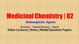 Medicinal Chemistry II 10 Anti Neoplastic Agents  Anticancer Drug  BPharmacy 5th Semester [upl. by Debbie]