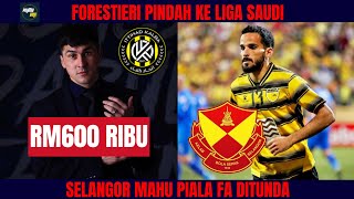 FORESTIERI dibeli oleh Ittihad Kalba  Mahmoud ALMARDI pula ke Selangor [upl. by Sufur]