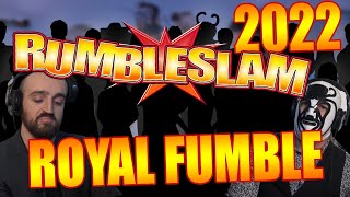 Rumbleslam  ROYAL FUMBLE 2022  TaGueuleOnJoue [upl. by Eiramlehcar]