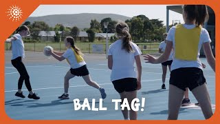 Ball Tag  Netball Drills Ep13 [upl. by Eisnil69]