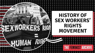 History Of Sex Workers Rights Movement  Feminism in India [upl. by Grimona]