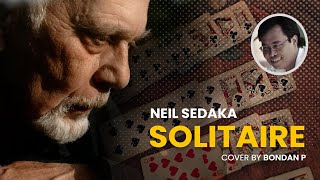 Solitaire  Neil Sedaka Cover by Bondan P [upl. by Collum]