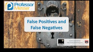 False Positives and False Negatives  CompTIA Security SY0401 21 [upl. by Dobb]