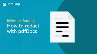 How to redact text in PDFs with pdfDocs  DocsCorp [upl. by Sungam]