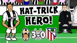 💪🏼RONALDO HATTRICK HERO💪🏼Juventus vs Atletico Madrid 30 Parody Song Goals Highlights [upl. by Irehj]