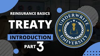 Treaty Reinsurance Explained A Complete Guide for Insurance Professional  Learn Reinsurance Basics [upl. by Allerim]