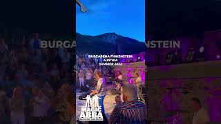 THE MAGIC OF ABBA • Mamma Mia  What A Show Impressions • Burgarena Finkenstein Summer 2022 [upl. by Ahsaya]