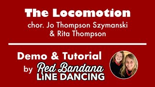 The Locomotion  line dance  chor Jo Thompson Szymanski amp Rita Thompson [upl. by Neelik]