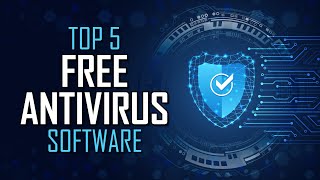 Top 5 Best FREE ANTIVIRUS Software [upl. by Tressa]