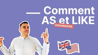 Comment employer AS et LIKE sans plus jamais vous tromper  partie 1 [upl. by Ollecram]