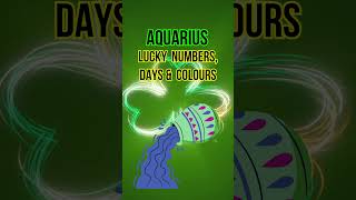 ♒️ Aquarius  Your Lucky Numbers Days and Colors [upl. by Ednargel]