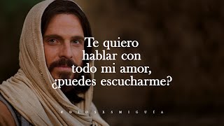 Te quiero hablar con todo mi amor ¿Puedes escucharme  Dios es mi Guía [upl. by Lael]