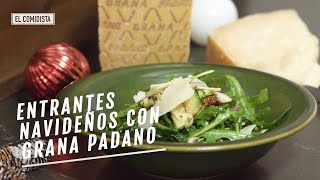 Tres entrantes navideños sencillos con Grana Padano  EL COMIDISTA [upl. by Mcferren150]