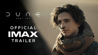 Dune Part Two  Official IMAX® 190 Trailer  Filmed For IMAX® [upl. by Sone]