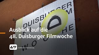 STUDIO 47 live  AUSBLICK AUF DIE 48 DUISBURGER FILMWOCHE [upl. by Ewell]