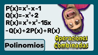 ✅ 👉 OPERACIONES COMBINADAS de POLINOMIOS con DIFERENTES GRADOS SUMA RESTA y MULTIPLICACIÓN R19 [upl. by Niuq]