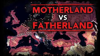 HoI4 Motherland VS Fatherland EUROPE [upl. by Torrance47]